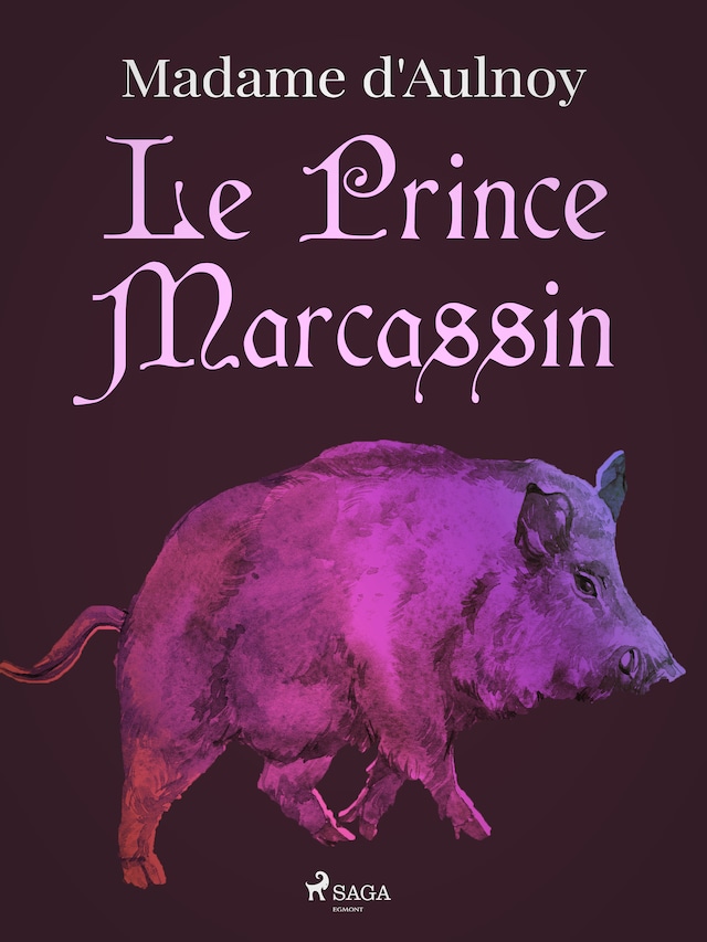 Okładka książki dla Le Prince Marcassin