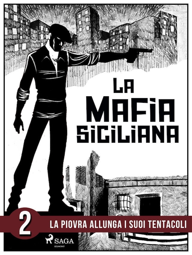 Boekomslag van La storia della mafia siciliana seconda parte