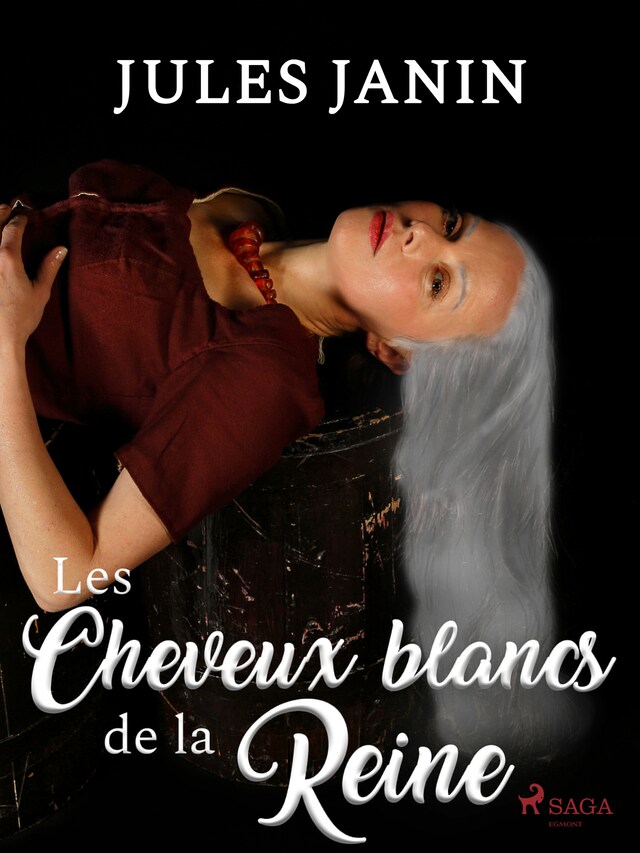 Les Cheveux blancs de la Reine Boekomslag van Les Cheveux blancs de la Reine