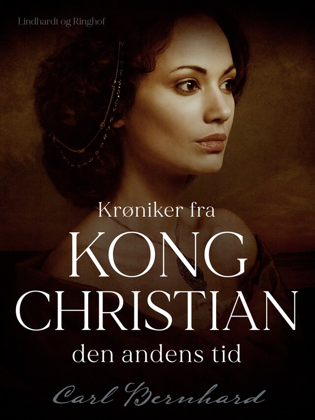 Book cover for Krøniker fra kong Christian den andens tid