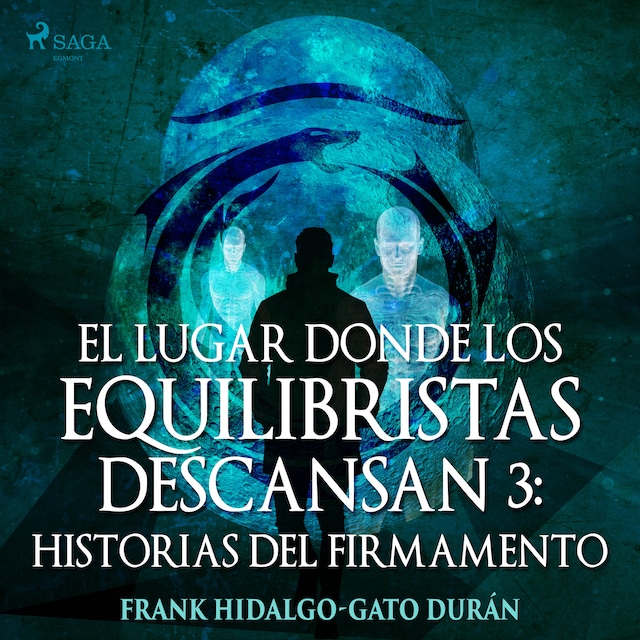 Book cover for El lugar donde los equilibristas descansan III: Historias del firmamento