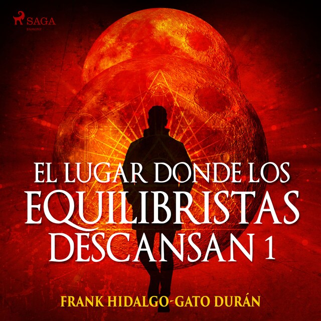 Copertina del libro per El lugar donde los equilibristas descansan I