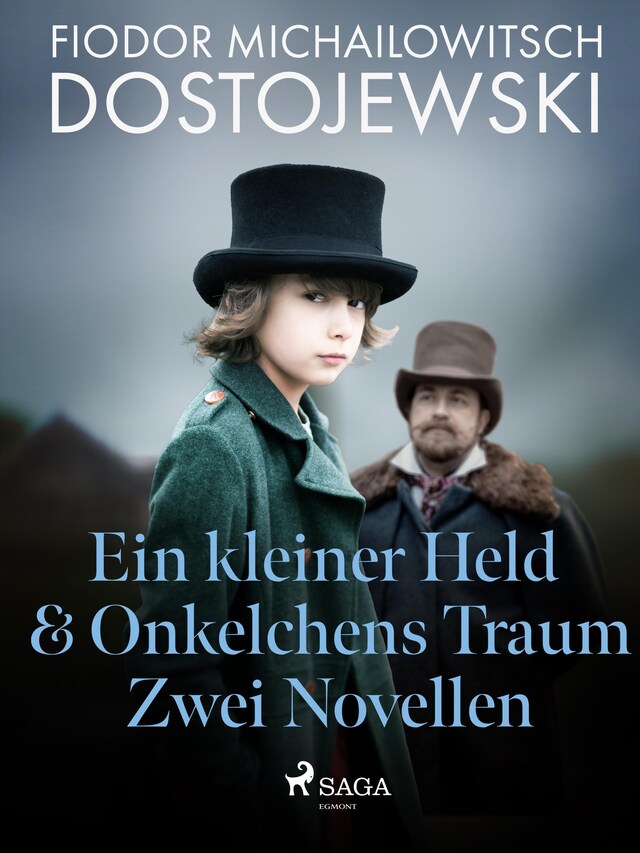 Book cover for Ein kleiner Held & Onkelchens Traum - Zwei Novellen