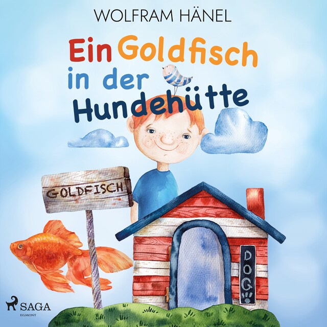 Book cover for Ein Goldfisch in der Hundehütte