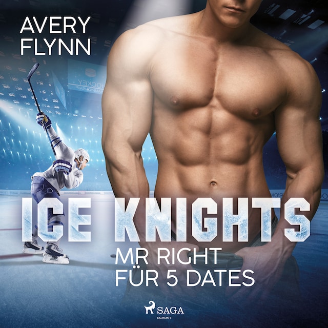 Boekomslag van Ice Knights - Mr Right für 5 Dates