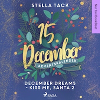 December Dreams - Kiss Me, Santa 2
