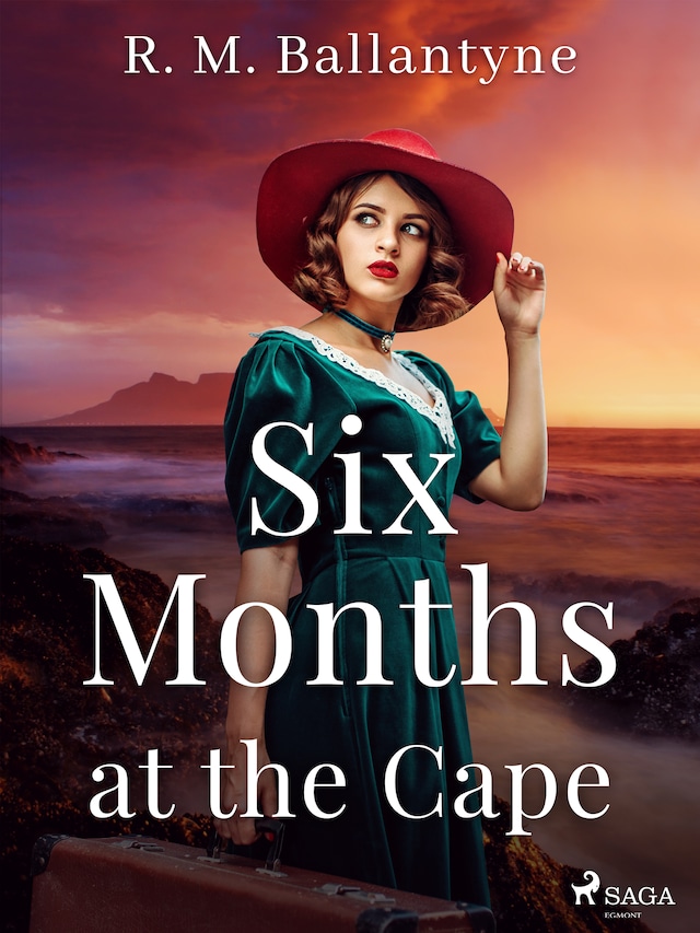Kirjankansi teokselle Six Months at the Cape
