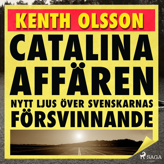 Couverture de livre pour Catalinaaffären: nytt ljus över svenskarnas försvinnande