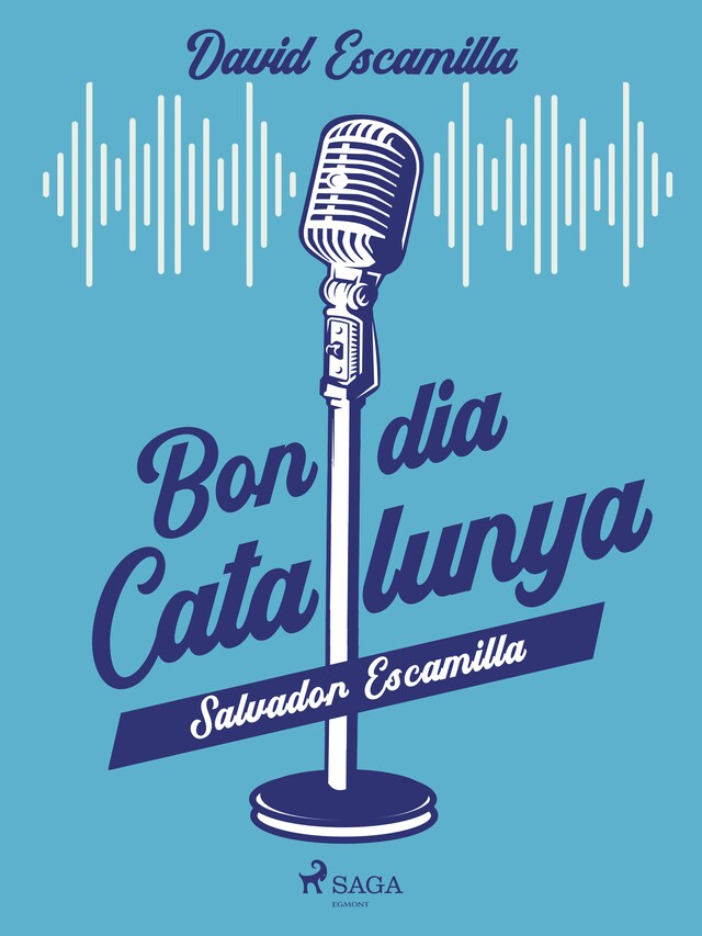 Book cover for Bon dia Catalunya: Salvador Escamilla