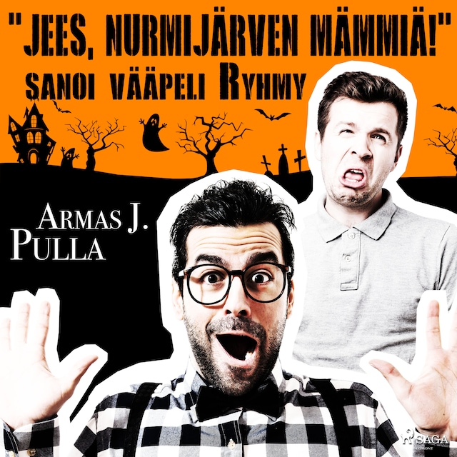 Book cover for "Jees, Nurmijärven mämmiä!" sanoi vääpeli Ryhmy