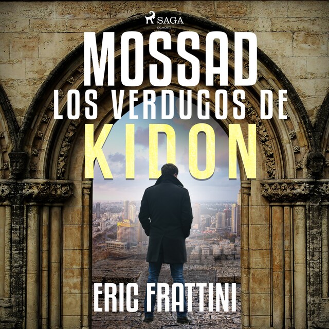 Portada de libro para Mossad, los verdugos de Kidon