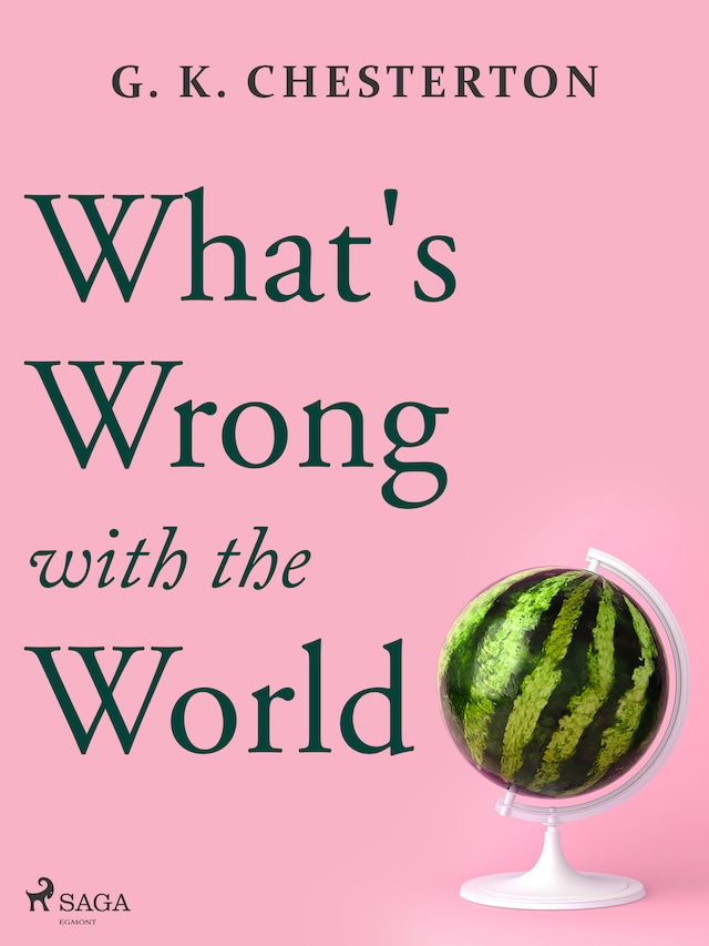 Couverture de livre pour What's Wrong with the World