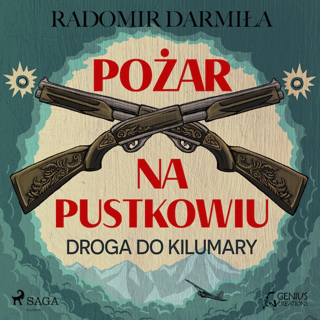 Book cover for Pożar na pustkowiu: Droga do Kilumary