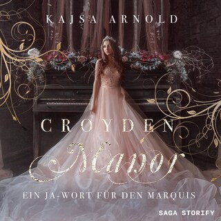 Croyden Manor - Ein Ja-Wort für den Marquis: Eugenie als Hörbuch