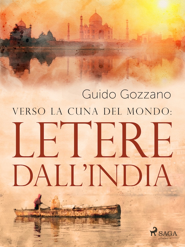 Kirjankansi teokselle Verso la cuna del mondo: Lettere dall'India