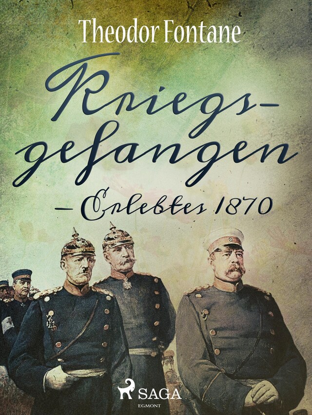 Book cover for Kriegsgefangen - Erlebtes 1870