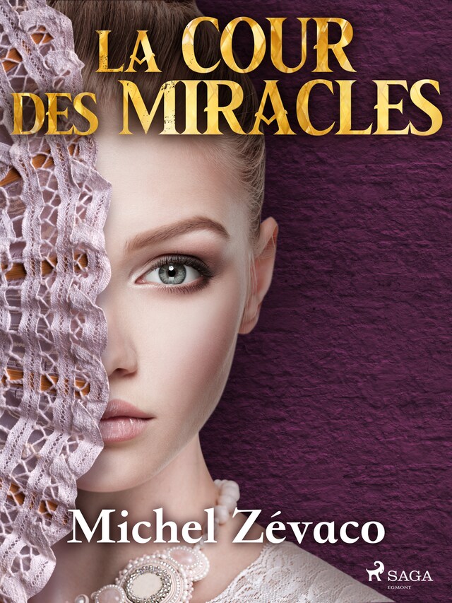 Couverture de livre pour La Cour des Miracles