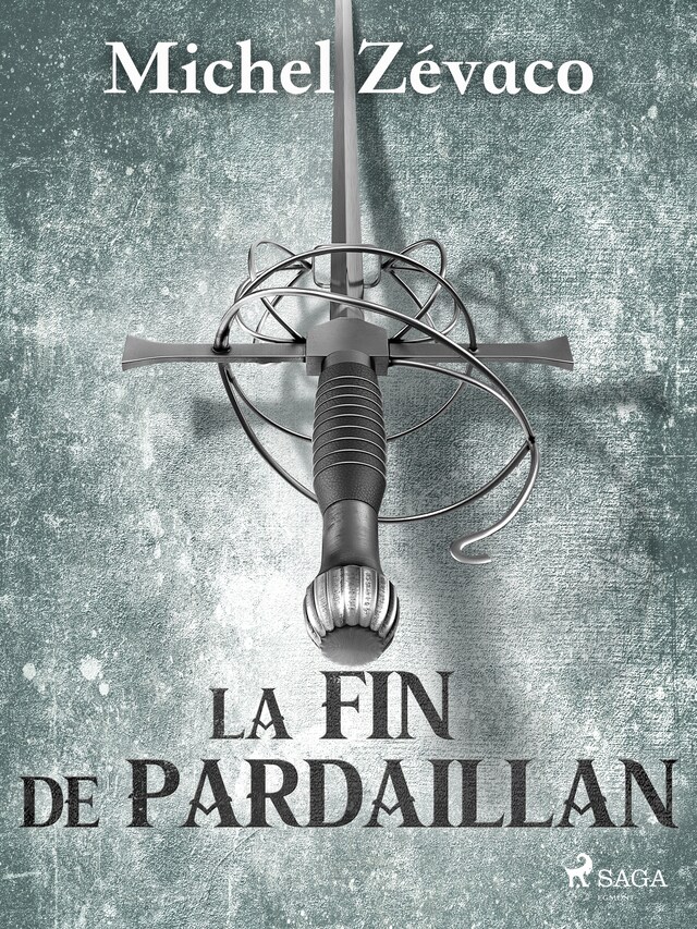 Book cover for La Fin de Pardaillan