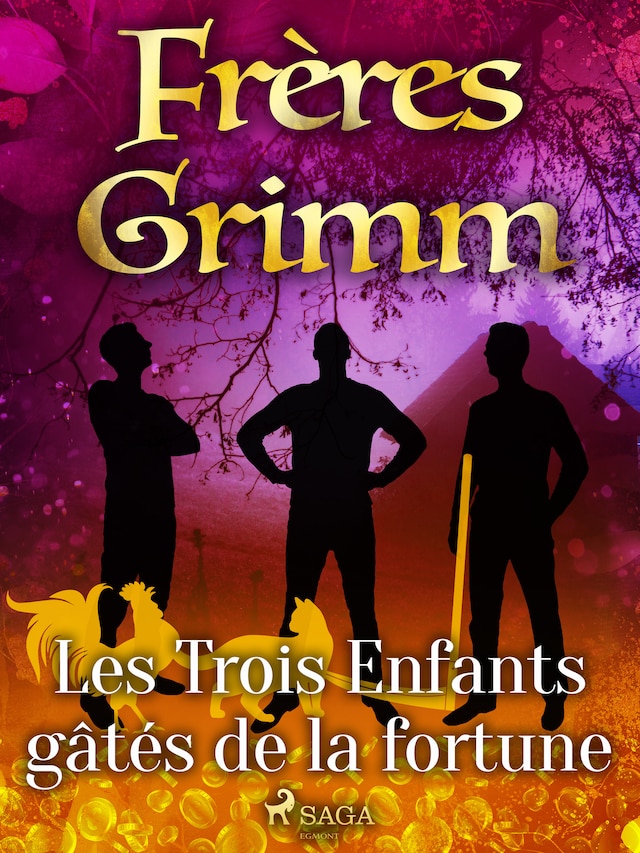 Buchcover für Les Trois Enfants gâtés de la fortune