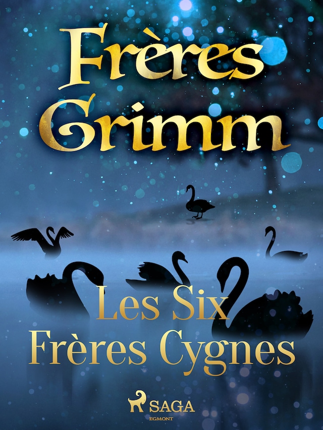 Book cover for Les Six Frères Cygnes