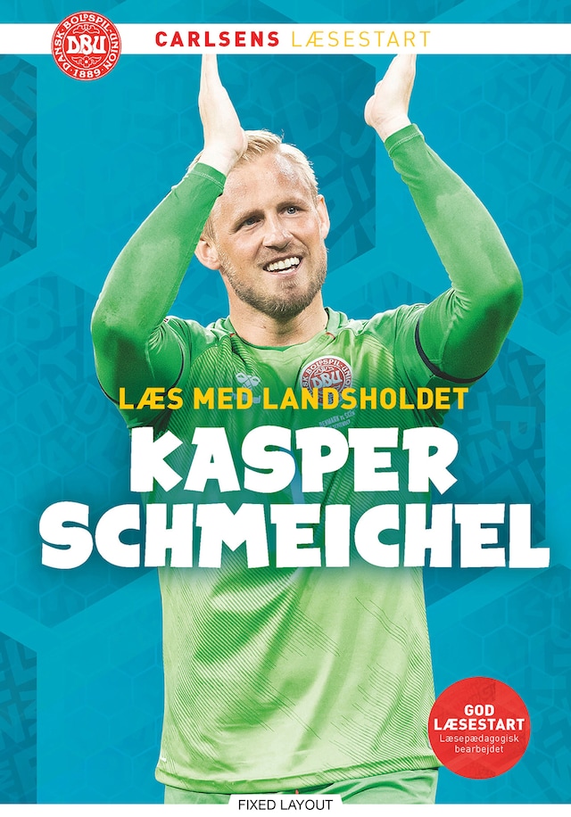 Bogomslag for Læs med landsholdet - og Kasper Schmeichel