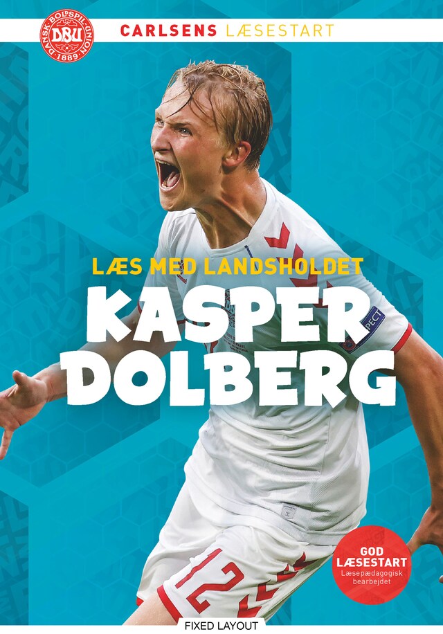 Bogomslag for Læs med landsholdet - og Kasper Dolberg