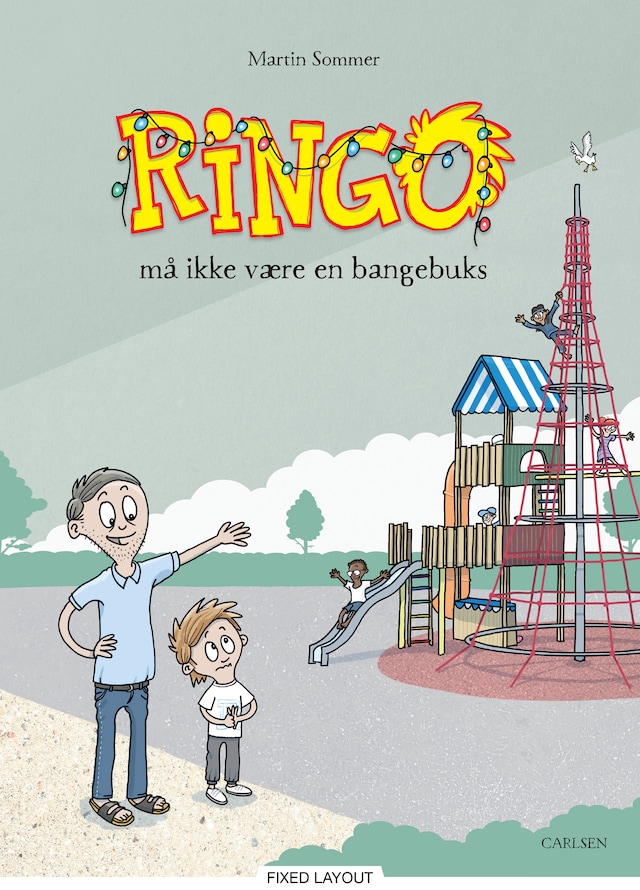 Bogomslag for Ringo (3) - Ringo må ikke være en bangebuks