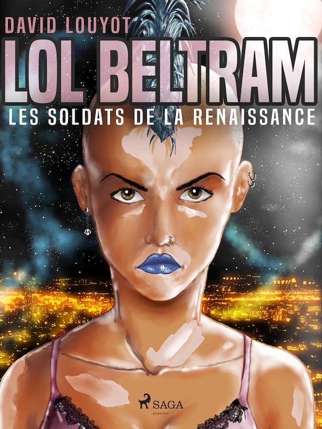 Book cover for Lol Beltram : les soldats de la renaissance