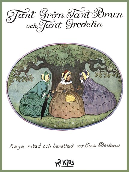 Tant Grön, tant Brun och tant Gredelin bookCoverFor