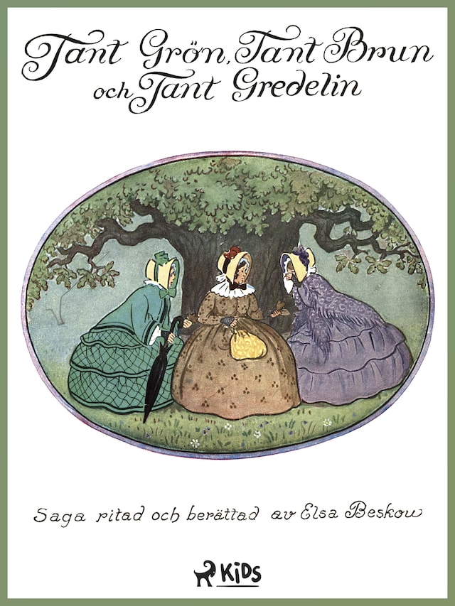 Kirjankansi teokselle Tant Grön, tant Brun och tant Gredelin