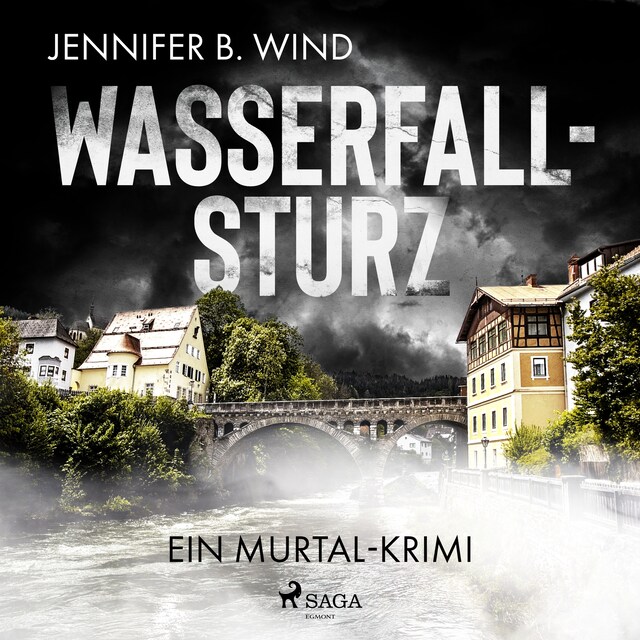 Bokomslag for Wasserfallsturz: Ein Murtal-Krimi