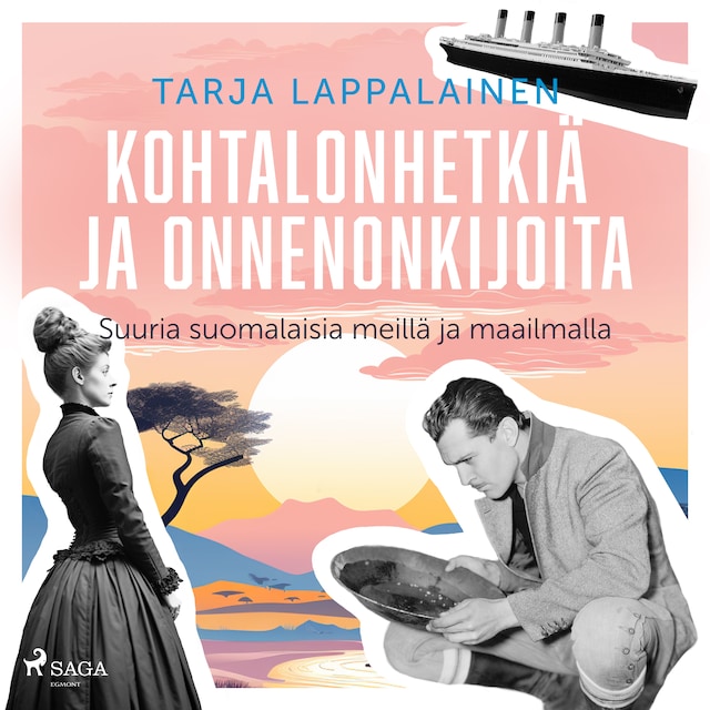 Boekomslag van Kohtalonhetkiä ja onnenonkijoita – Suuria suomalaisia meillä ja maailmalla