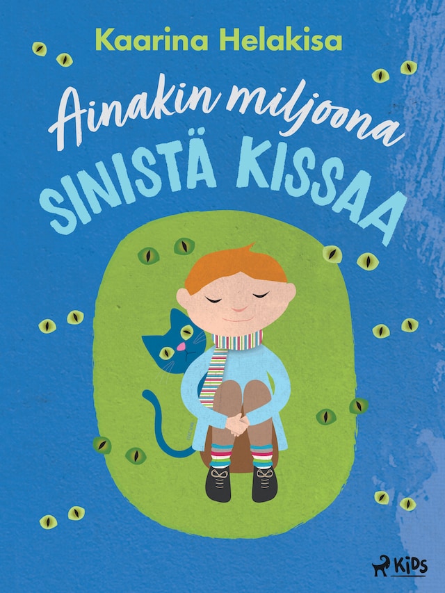 Book cover for Ainakin miljoona sinistä kissaa
