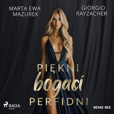 Piękni, bogaci, perfidni