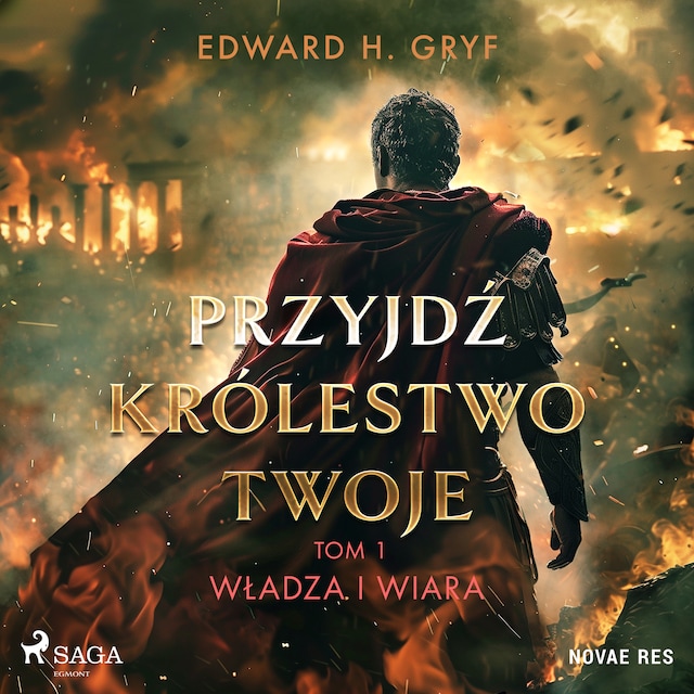 Book cover for Przyjdź królestwo twoje. Tom I - Władza i wiara