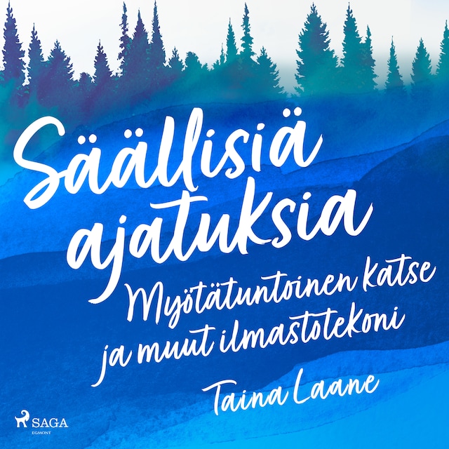 Book cover for Säällisiä ajatuksia – Myötätuntoinen katse ja muut ilmastotekoni