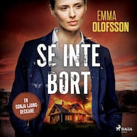 Se inte bort