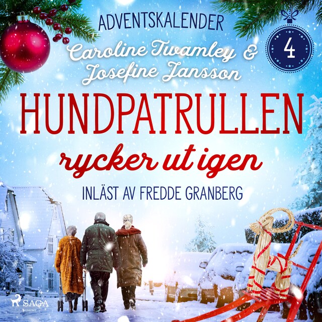 Book cover for Hundpatrullen rycker ut igen: Fjärde advent