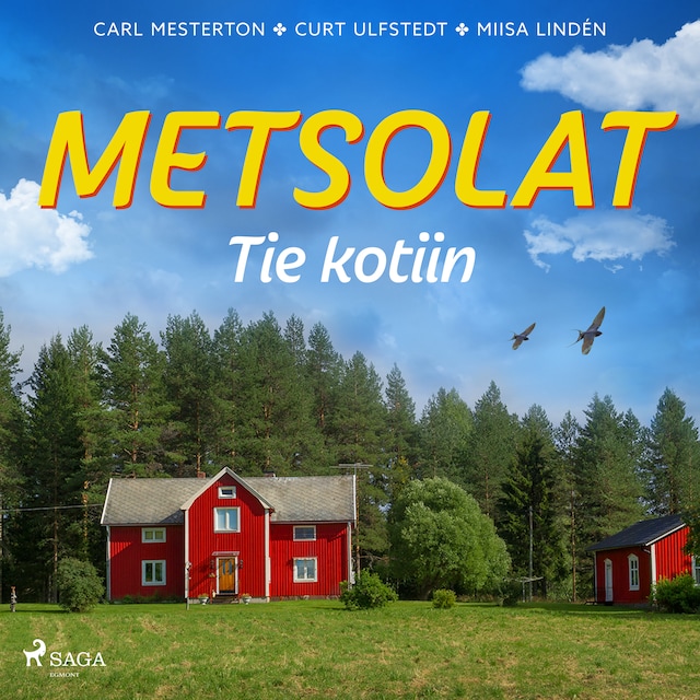 Book cover for Metsolat – Tie kotiin