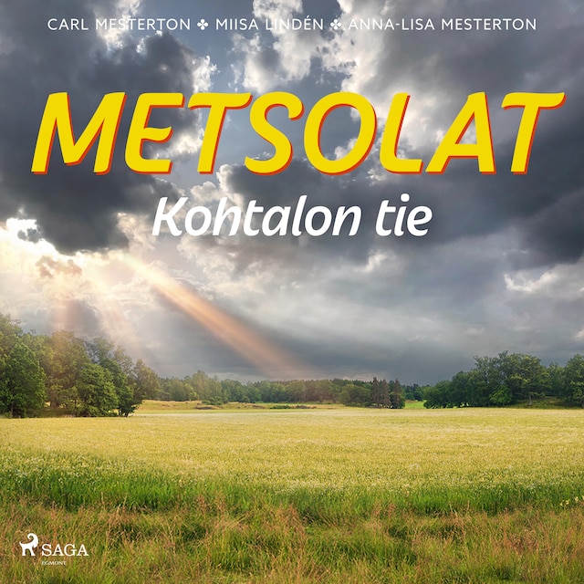 Couverture de livre pour Metsolat – Kohtalon tie