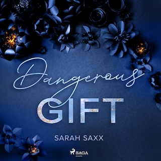 Dangerous Gift als Hörbuch