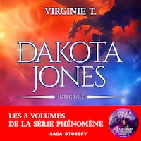 Dakota Jones : L'intégrale
