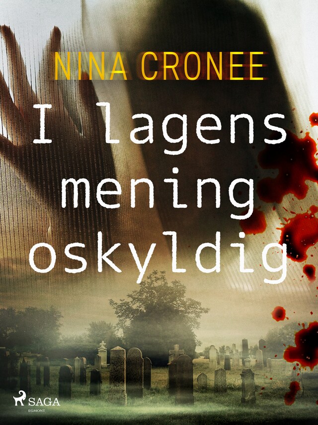 Book cover for I lagens mening oskyldig