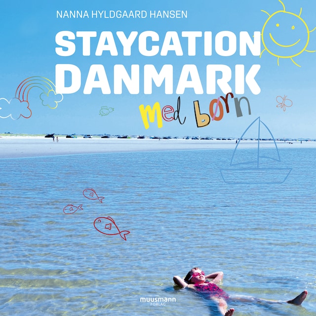 Book cover for Staycation Danmark med børn