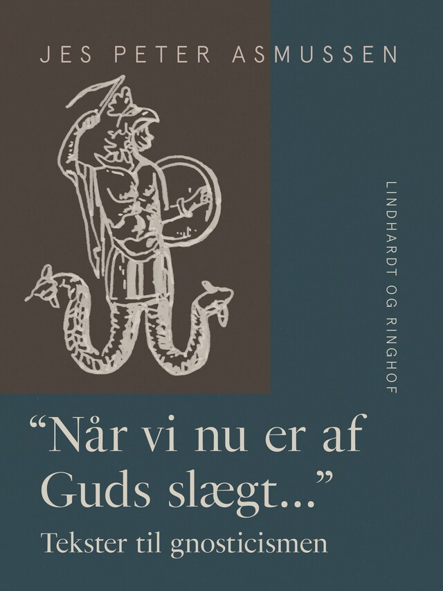 Bogomslag for "Når vi nu er af Guds slægt…". Tekster til gnosticismen