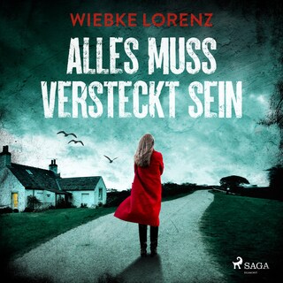 Alles muss versteckt sein als Hörbuch