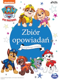 Psi Patrol: Zbiór opowiadań do wspólnego czytania