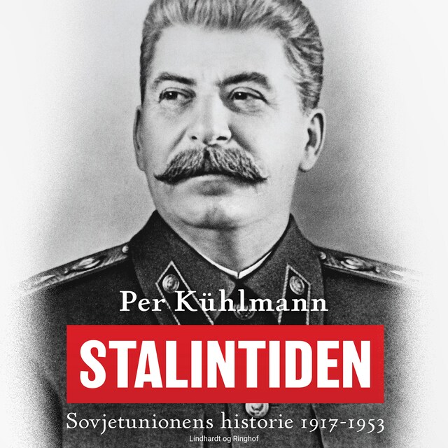 Bogomslag for Stalintiden: Sovjetunionens historie 1917-1953