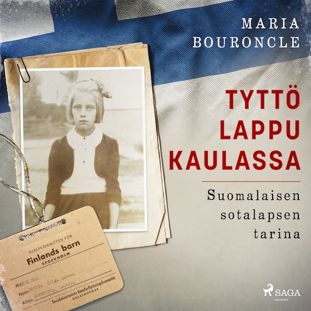 Buchcover für Tyttö lappu kaulassa – Suomalaisen sotalapsen tarina