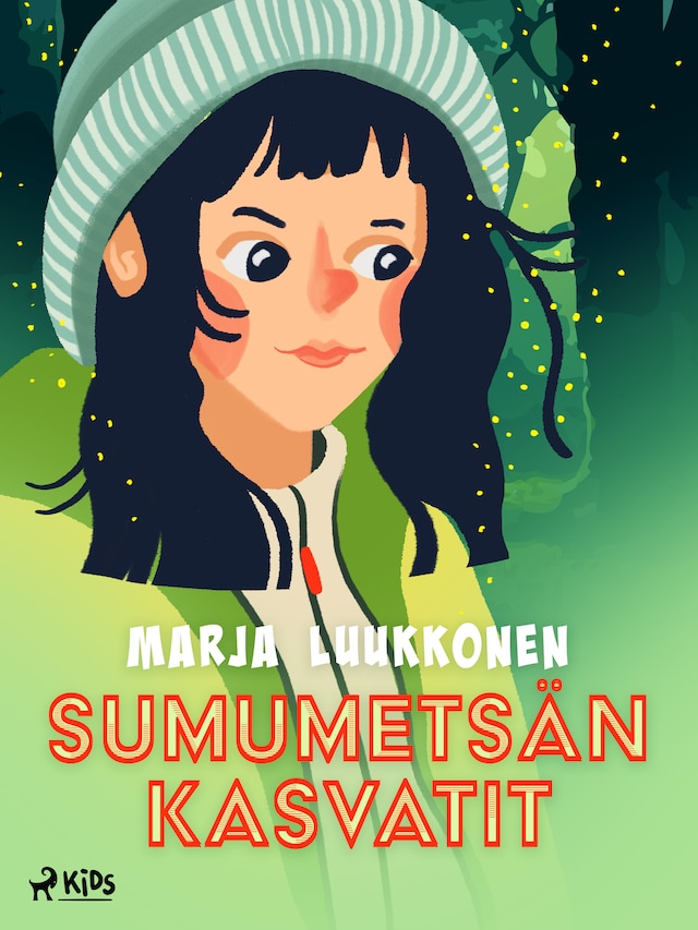 Book cover for Sumumetsän kasvatit